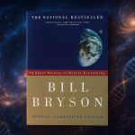 A Short History of Nearly Everything by Bill Bryson