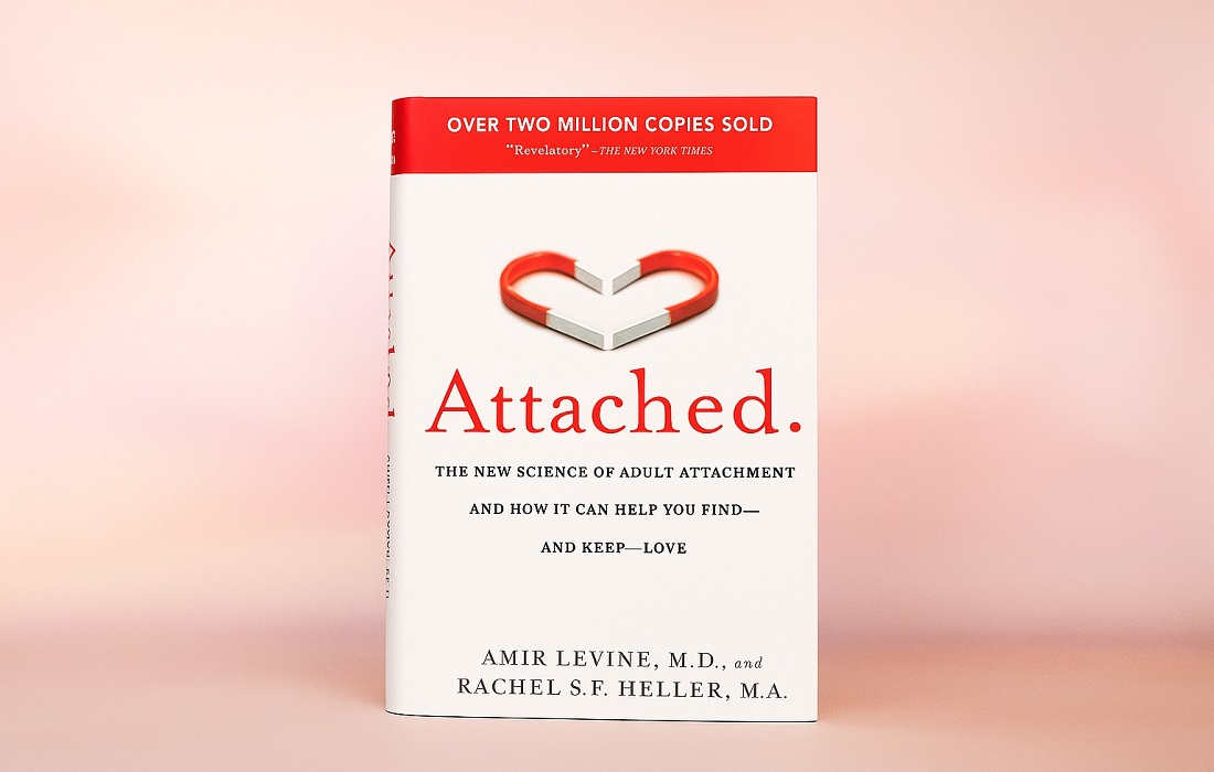 Attached by Amir Levine and Rachel Heller