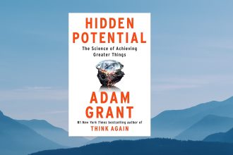 Book Summary of Hidden Potential by Adam Grant