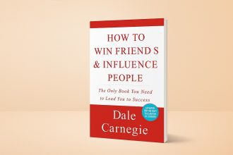 How to Win Friends and Influence People by Dale Carnegie