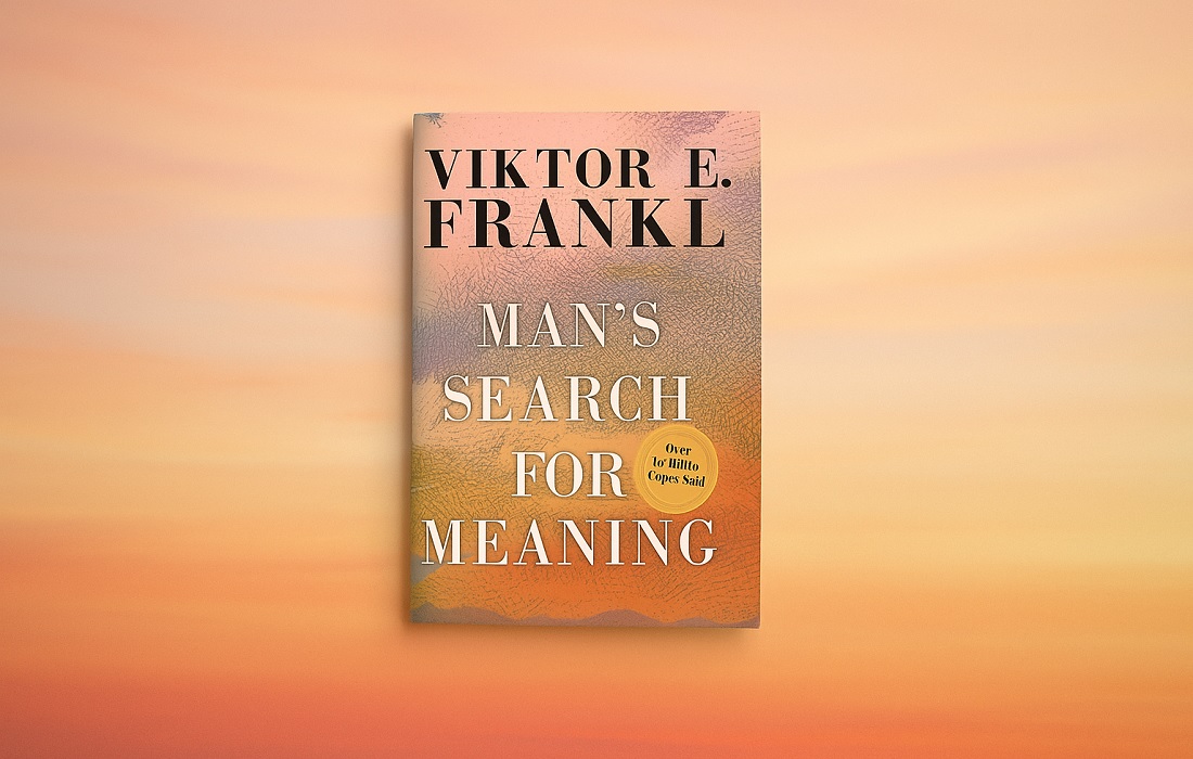 Man's Search for Meaning by Viktor E. Frankl