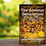 The Anxious Generation by Jonathan Haidt