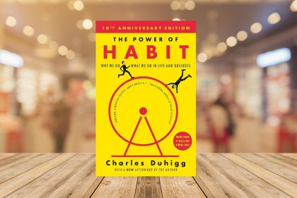 The Power of Habit by Charles Duhigg