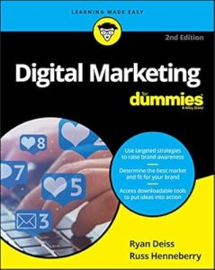 Digital Marketing for Dummies by Ryan Deiss & Russ Henneberry