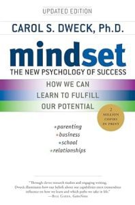 Mindset: The New Psychology of Success - Carol S. Dweck