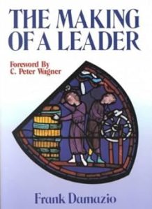 The Making of a Leader by Frank Damazio