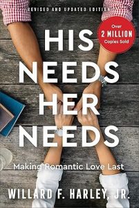 His Needs, Her Needs by Willard F. Harley Jr.
