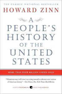 A People’s History of the United States by Howard Zinn
