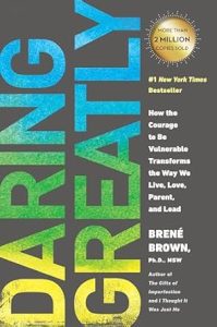 Daring Greatly - Brené Brown 
