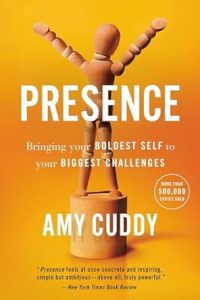 Presence - Amy Cuddy 