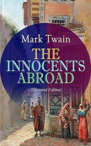 The Innocents Abroad (1869)