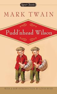 Pudd’nhead Wilson (1894)