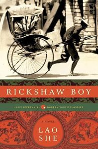 Rickshaw Boy by Lao She