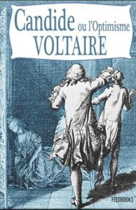 Candide (Candide, ou l’Optimisme) by Voltaire (1759)