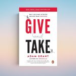 Give and Take by Adam Grant