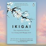 Ikigai by Héctor García and Francesc Miralles