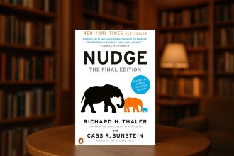 Nudge by Richard H Thaler and Cass R Sunstein