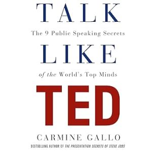Talk Like TED by Carmine Gallo 