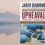Upheaval by Jared Diamond